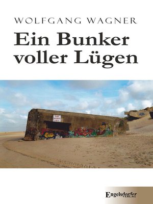 cover image of Ein Bunker voller Lügen